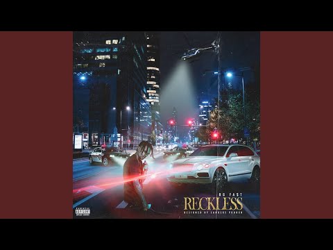 Reckless