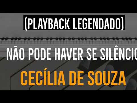 Não Pode Haver Silêncio - Cecília de Souza