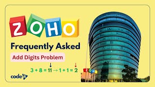 Download the video "Zoho Round 2 Frequently Asked | Add Digits Problem | Solved in O(1) Time Complexity | Code it"