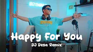 Download lagu HAPPY FOR YOU - Dua Lipa (DJ Desa Remix) mp3 Download lagu HAPPY FOR YOU - Dua Lipa (DJ Desa Remix) mp3