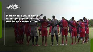 Piauí encara Sousa neste domingo, jogo pode marcar reação após estreia ruim