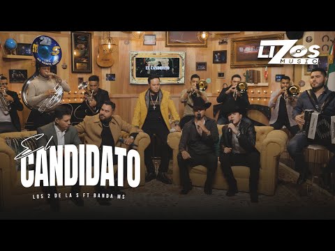 Los 2 de la S & Banda MS de Sergio Lizárraga – El Candidato (Video Oficial)