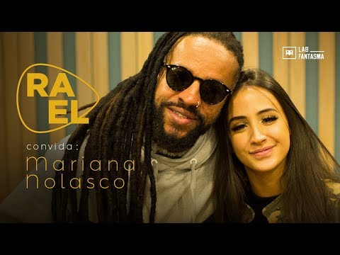 Rael Convida: Mariana Nolasco - Sons de Amor / Aurora Boreal (ep.7)