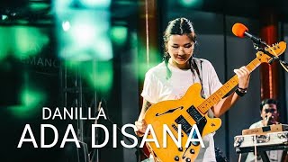 Download lagu DANILLA - ADA DISANA [LIVE LAWFEST 2019] mp3