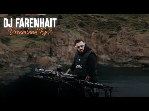 DJ Farenhait - Dreamland (Ep2)