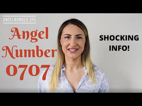 0707 ANGEL NUMBER *Shocking Info*