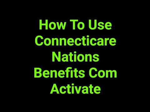 Connecticare Nations Benefits Com