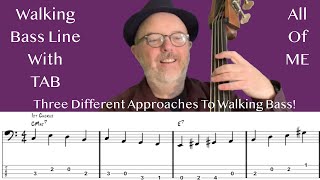 How To Create A Walking Bass Line: All Of Me Jazz Bass Line With Tabs
