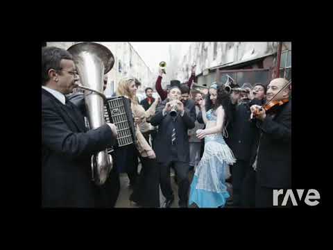 Waltz Dub - Mahala Raï Banda Vs Shantel & Masquerade | RaveDJ