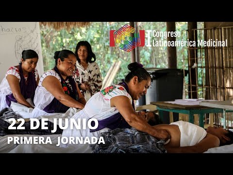 I Congreso Latinoamérica Medicinal - 22 de Junio / Primera Jornada