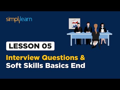 Lesson 01 Introduction To Soft Skills Basics Interview Questions Simplilearn