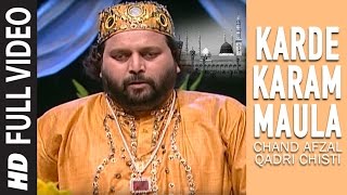 Karde Karam Maula Islamic Song Full (HD)  Feat Cha