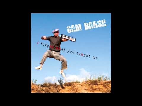 Sam Barsh - Wake Up and Smile