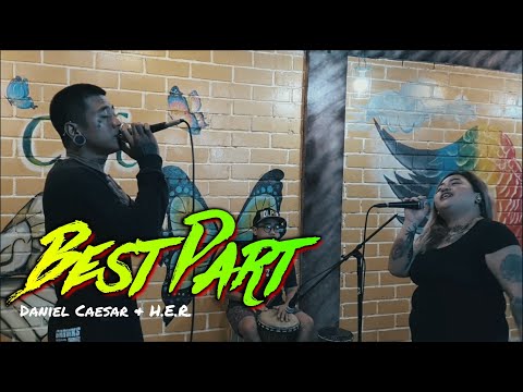 Best Part - Daniel Caesar ft H.E.R | Kuerdas Reggae Version ft. Sean Oquendo | Mhir