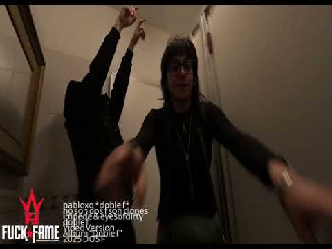 pabloxo - no son dos f son clones (prod. impede & eyesofdirty)