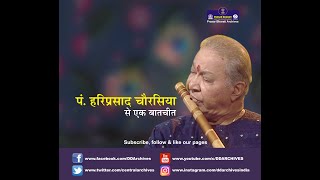 Interview With Pt. Hari Prasad Chaurasia | Indian flutist | Hindustani Classical Music