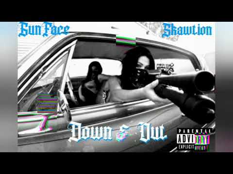 GunFace - Down & Out (Prod. SKawTioN)