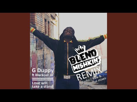Love Will Take A Stand (Blend Mishkin Remix) (Clean)