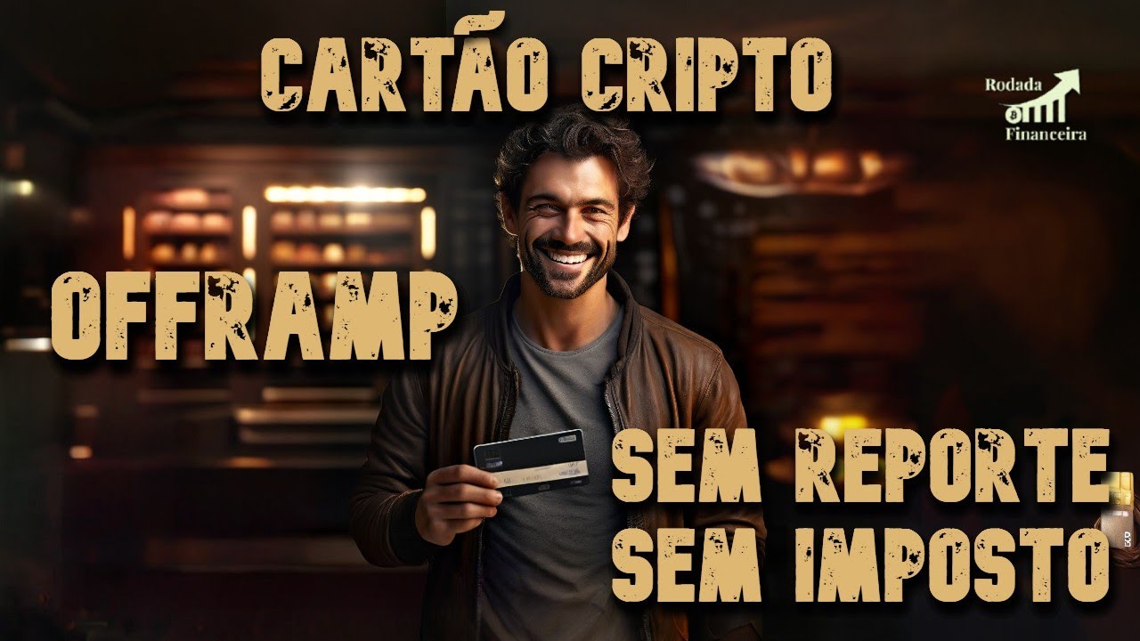 Como Abrir a conta na OFFRAMP / CARTÃO CRIPTO - Bandeira VISA, SEM REPORTE e SEM IMPOSTO