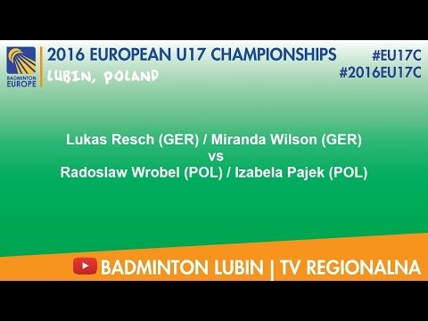 #2016EU17C Lubin - Lukas Resch & Miranda Wilson VS Radoslaw Wrobel & Izabela Pajek