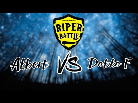 Riper Battle | OCTAVOS - Doble F vs Albert