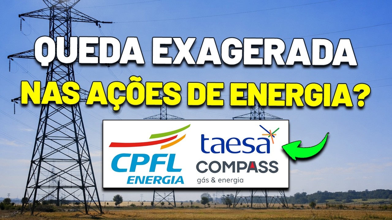O QUE FICOU INTERESSANTE APÓS A QUEDA? AÇÕES DE ENERGIA, SANEAMENTO e GÁS