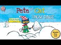 Pete The Cat Snow Daze Animated Book Read Aloud