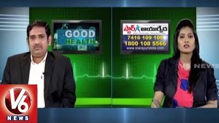 Reasons and Treament for Gastric Problems | Star Ayurveda | Good Health - V6 News