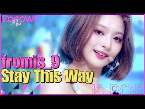 fromis_9 - Stay This Way l Music Bank K-Chart Ep 1125 [ENG SUB]