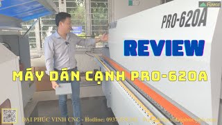 Review Máy Dán Cạnh PRO-620A, chi tiết kết cấu, linh kiện sử dụng, Máy Dán Chỉ Holztek Mới 2023
