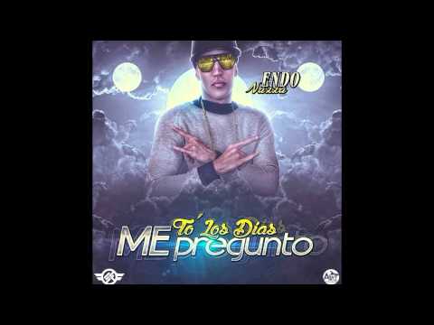 ENDO - "TO LOS DIAS ME PREGUNTO"