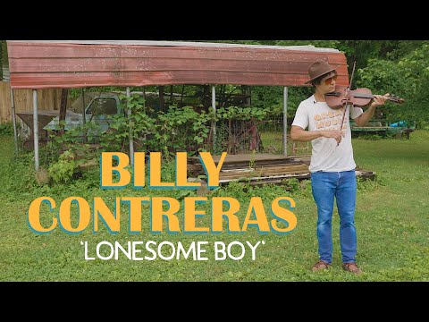 'Lonesome Boy' BILLY CONTRERAS (East Nashville) BOPFLIX sessions