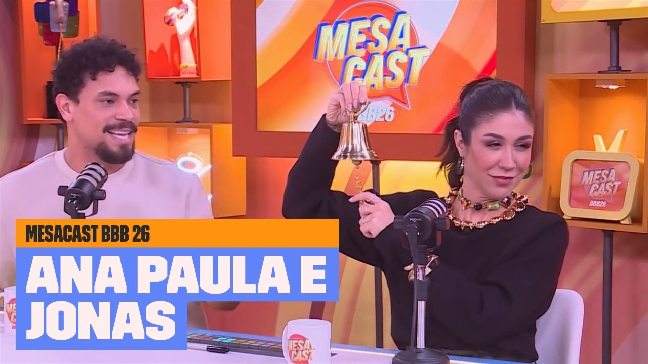 Ana Paula e Jonas em BRINCADEIRAS bobas e gostosas | Mesacast BBB | BBB 26 | Multishow