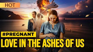 Love in the Ashes of us | “10 Years, 1 Choice: Twins in Danger ✈️”   #pregnant #betrayal