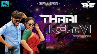 Download lagu Dj Thinez - Thaai Kelavi l Deepavali Special Mix l 2022 mp3 Download lagu Dj Thinez - Thaai Kelavi l Deepavali Special Mix l 2022 mp3
