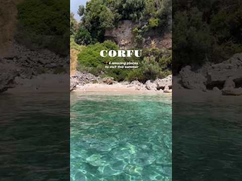 6 Best Places to Visit in Corfu | Stunning Greek Island Sights! π¬π·