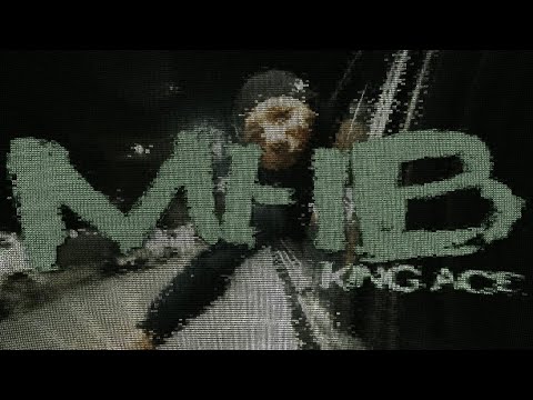 King Ace - MHB | [Official Video] Shot By:@wolfeyevisuals