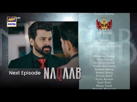 Naqaab EP 61 | Teaser | Ali Ansari | Humayoun Ashraf | Hina Tariq | Ghana Ali | ARY Digital