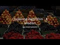 K median Clustering Algorithm | Unsupervised Machine Learning