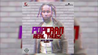Popcaan - Real Thugz (Official Audio) (Mixed Emotions Riddim) March 2017