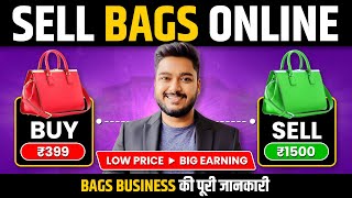 Sell Bags Online | Full Business Idea | Social Seller Academy