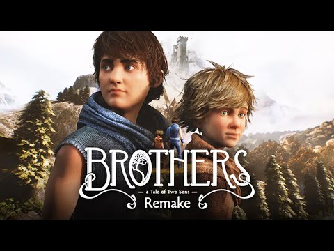 BROTHERS A TALE OF TWO SONS REMAKE Gameplay Walkthrough (Full Game)