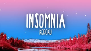 Download lagu Kodoku - Insomnia (Lyrics) mp3