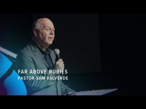 Molto al di sopra dei rubini - Pastore Sam Valverde