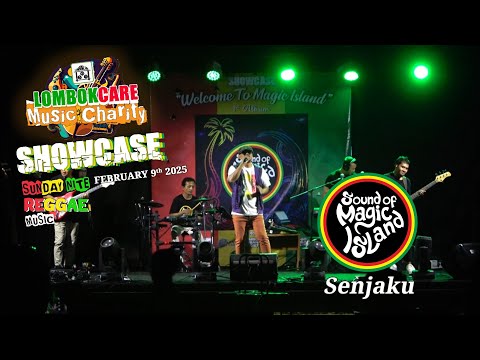 Senjaku - Sound Of Magic Island Live at LombokCare Music Charity