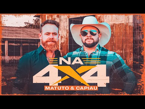 Matuto e Capiau - Na 4X4 (Oficial)