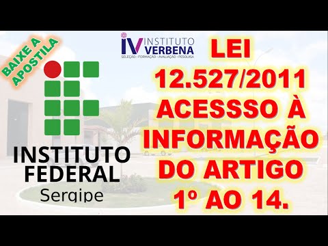 IFS COMPETITION - LAW 12.527 ACCESS TO INFORMATION FROM ARTICLE 1 TO 14 - COMPLETE LEGISLATION MA...