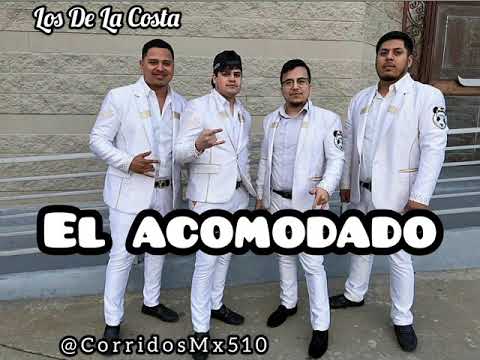 Los De La Costa - El Acomodado | Corridos| Regional Mexicano