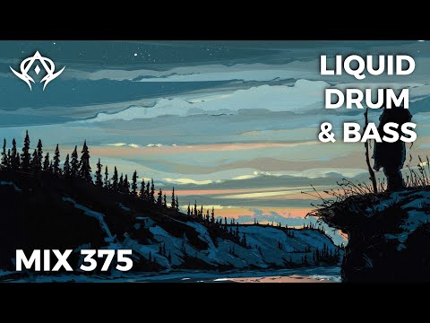 Liquid Drum and Bass Mix 375