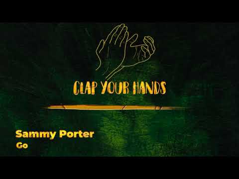 Sammy Porter - Go